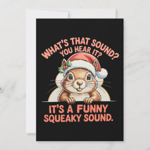 It's A Funny Squeaky Sound Christmas Squirrel Xmas Holiday Card