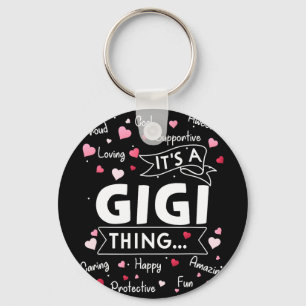 It's A Gigi Thing Funny Sayings Cute Grandma Mothe Key Ring