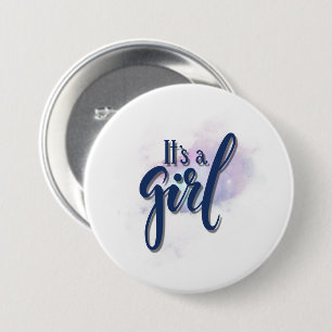 Its a girl 7.5 cm round badge