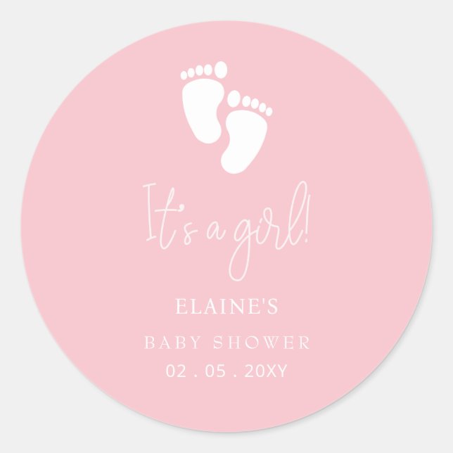 Its a Girl Baby Footprint Cute Pink Baby Shower Classic Round Sticker (Front)