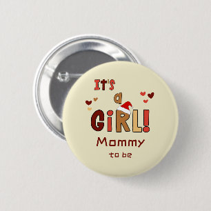 It's a Girl! Christmas Santa Hat Mummy-to-be 6 Cm Round Badge