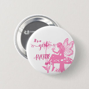 It's a Girl! Fairy Mushroom & Flower Auntie-to-be 6 Cm Round Badge