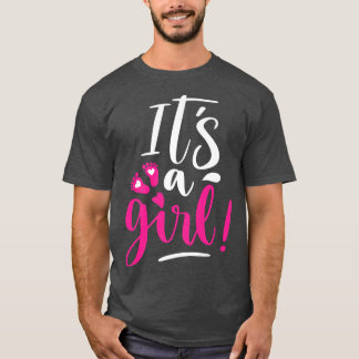Its A Girl Gender Reveal Matching Family baby part T-Shirt