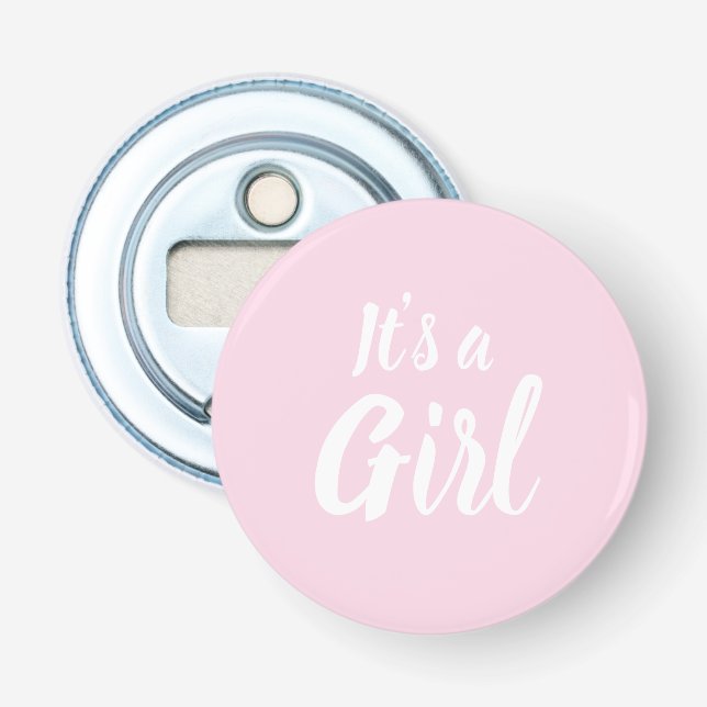 It's a Girl, light pink baby shower gender reveal Bottle Opener (Front)
