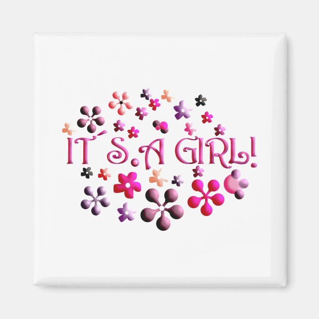 Its a Girl Magnet (Front)