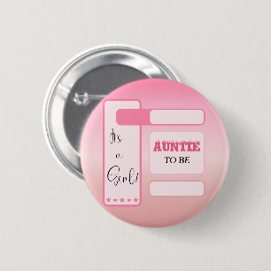It's A Girl! Pink Gradient Cute Auntie-to-be 6 Cm Round Badge