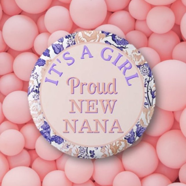 It's a girl! Proud New Nana Button (Creator Uploaded)