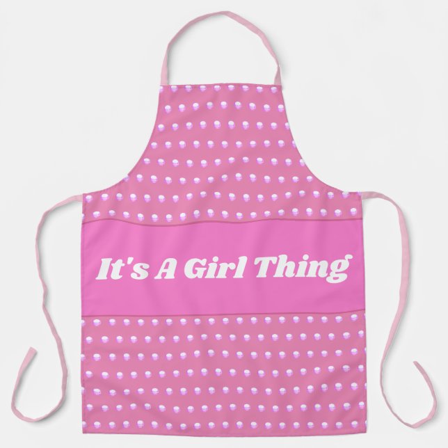 Its A Girl Thing Pink Bright Polka Dots Girly Apron (Front)