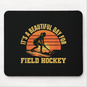 Its A Good Day For Field Hockey Player Mouse Pad