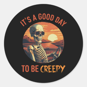 Its A Good Day To Be Creepy Vintage Funny Hallowee Classic Round Sticker