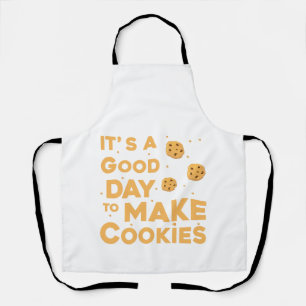 It's a good day to make cookies for bakers apron