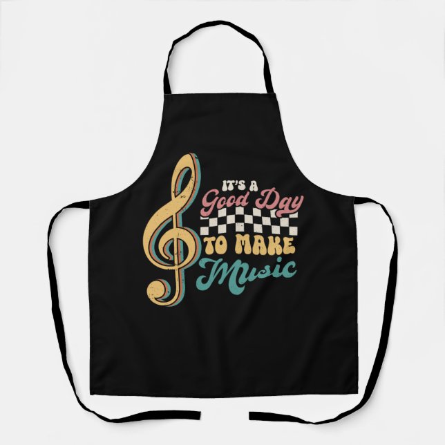 It's A Good Day To Make Music Lover Teacher Retro  Apron (Front)