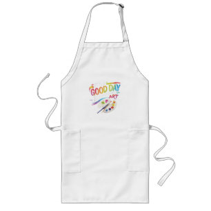 It's A Good Day to Make Some Art Long Apron