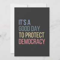 It's a Good Day to Protect Democracy