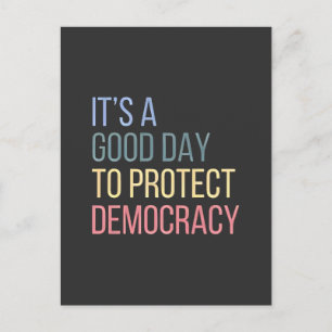 It's a Good Day to Protect Democracy Holiday Postcard
