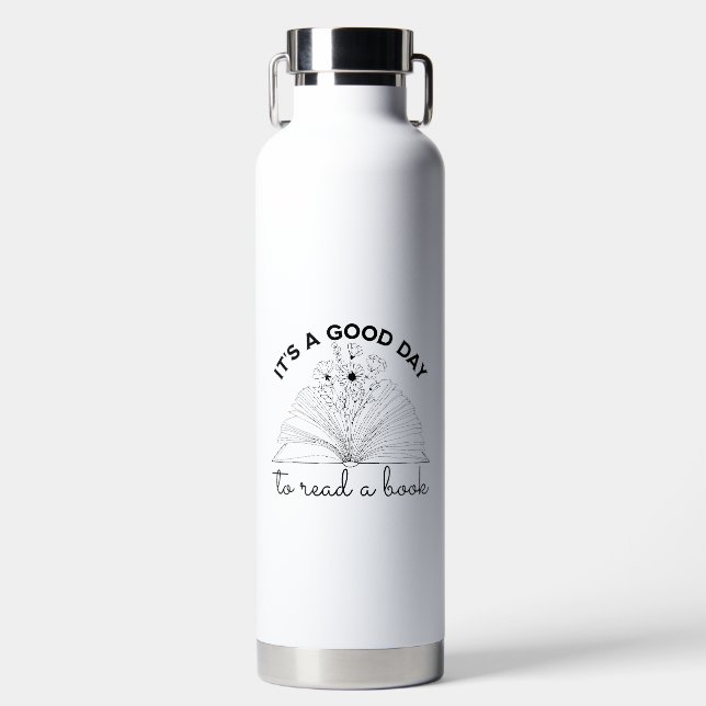 Its A Good Day To Read a Book-Book Lover-Reading Water Bottle (Front)