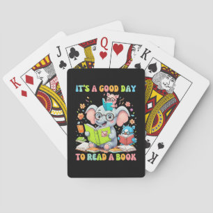 It's A Good Day To Read A Book Lover Teacher Kids Playing Cards