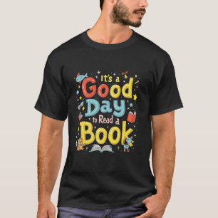 Its A Good Day To Read Book Across America Boys Gi T-Shirt