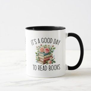 It's a good day to read books mug