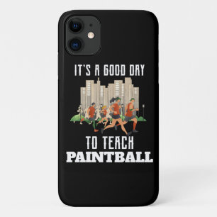 It's A Good Day To Teach Paintball Case-Mate iPhone Case