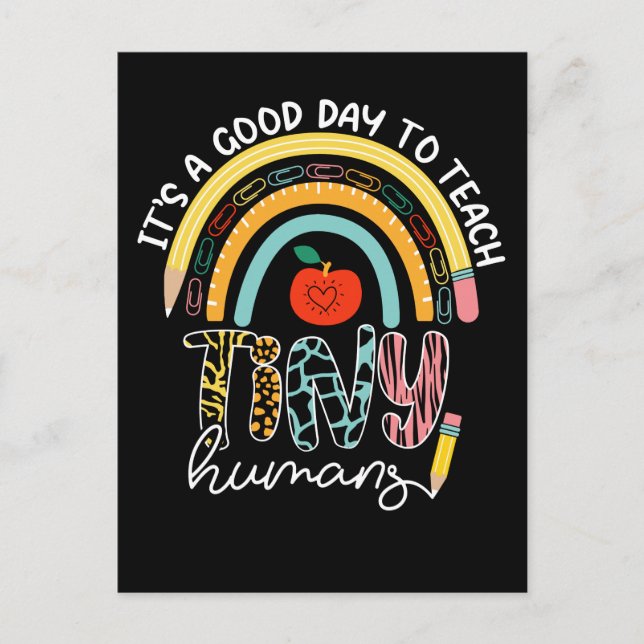 It's A Good Day To Teach Tiny Humans, No 2/2 Postcard (Front)