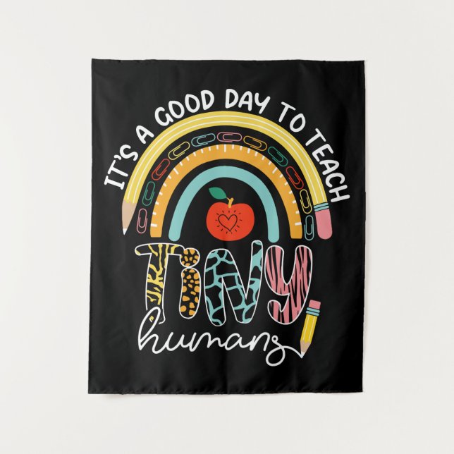 It's A Good Day To Teach Tiny Humans, No 2/2 Tapestry (Front)
