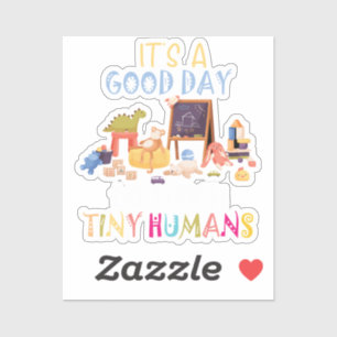 It's A Good Day To Teach Tiny Humans Throw Pillow 