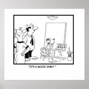 It's A Good Start Poster