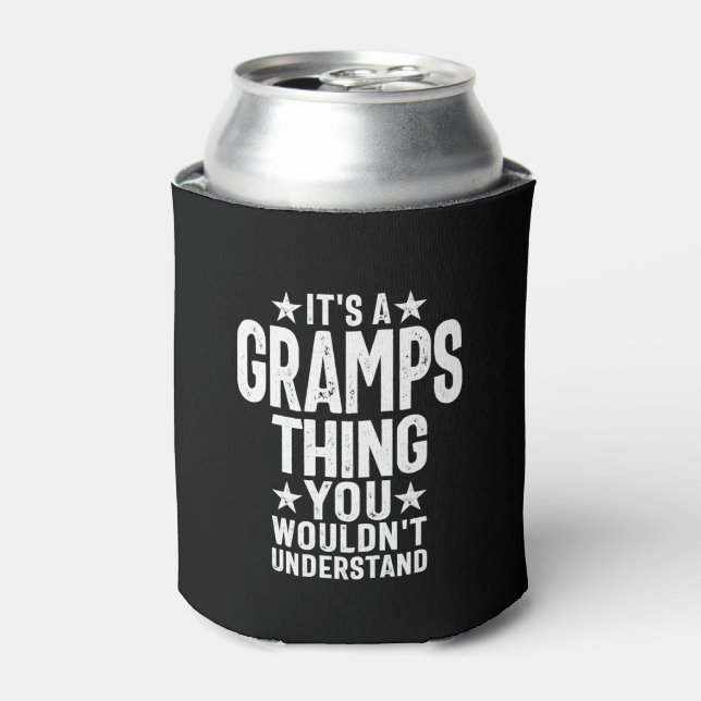 It's a Gramps Thing | Grandfather Gift Can Cooler (Can Front)