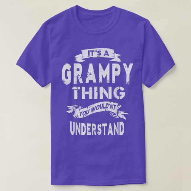 It's a Grampy Thing Grandpa Gift  For Men  T-Shirt (Design Front)
