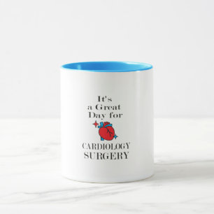 It's a Great Day for cardiology surgery  Mug