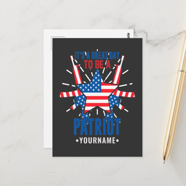 It's a Great Day To Be a Patriot Postcard (Front/Back In Situ)