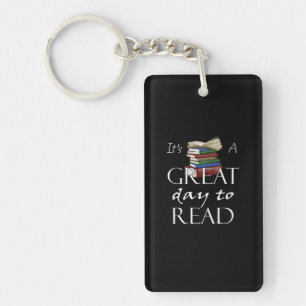 It's a Great Day To Read Funny Book Reading Bookwo Key Ring