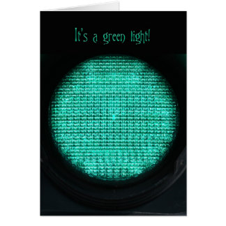 It's a Green Light