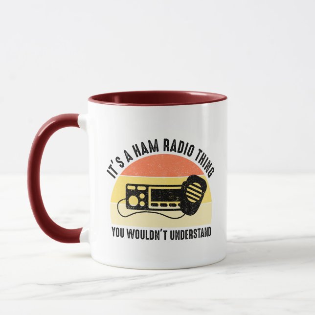 It's A Ham Radio Thing - You Wouldn't Understand Mug (Left)
