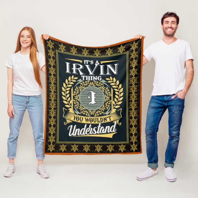It's A Irvin Thing You Couldn't Understand Fleece Blanket (In Situ)