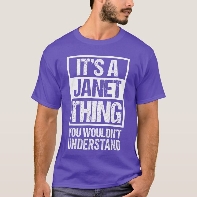 Its A Janething You Wouldnt Understand First Name  T-Shirt (Front)