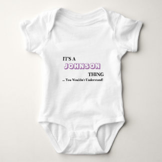 It's A JOHNSON Thing! Baby Bodysuit
