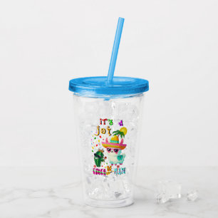 It's A Joy Cinco De Mayo Acrylic Tumbler