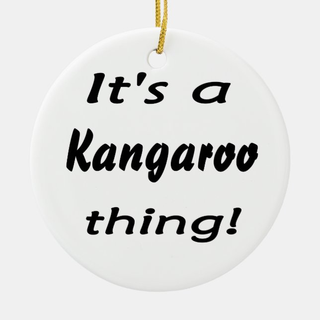 It's a kangaroo thing! ceramic tree decoration (Front)