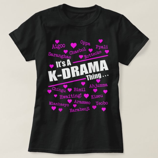 It's a KDrama Thing Korean Words Tee (Design Front)
