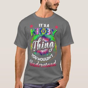 Its A KIRBY Thing Nostalgia Tie Dye 60s 70s KIRBY T-Shirt