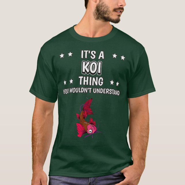 Its a Koi Thing Funny Quote Fish Kois Premium T-Shirt (Front)
