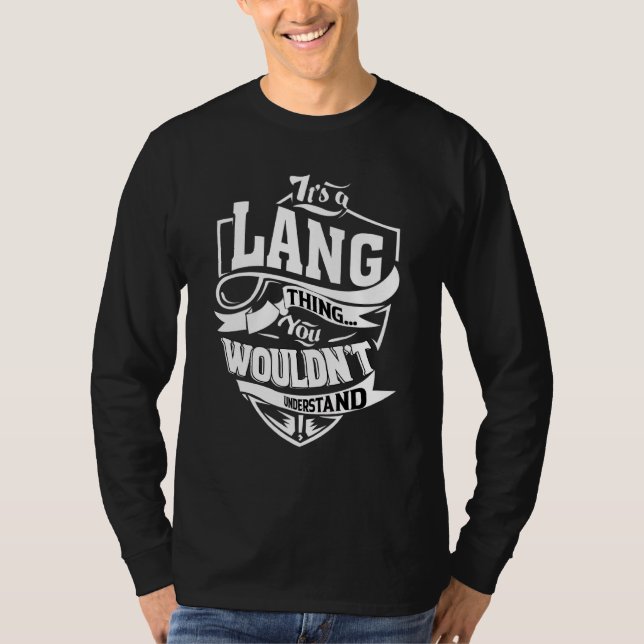 It's A Lang Thing   T-Shirt (Front)