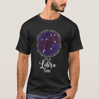 It'S A Libra Thing Libra Zodiac Sign Libra T-Shirt