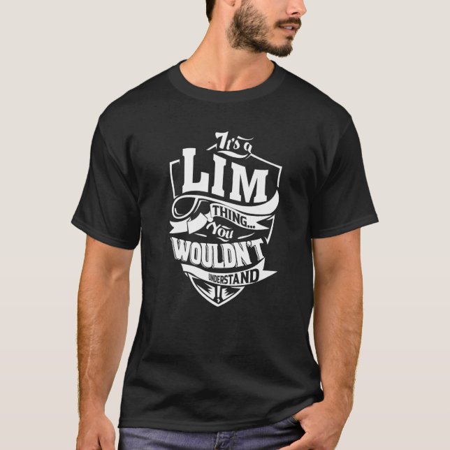 It's A Lim Thing T-Shirt (Front)