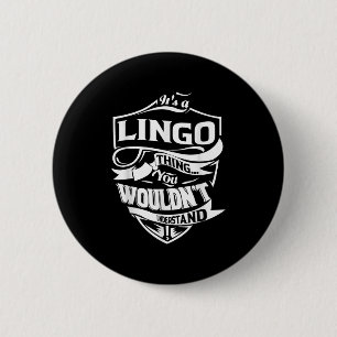 Its A Lingo Thing Gifts 6 Cm Round Badge