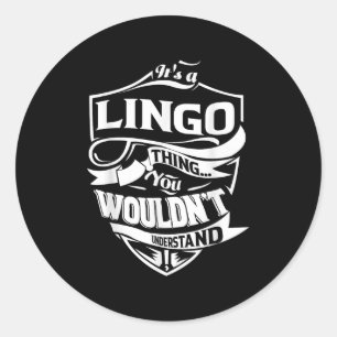 Its A Lingo Thing Gifts  Classic Round Sticker