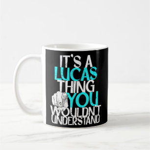 It'S A Lucas Thing You Wouldn'T Understand Coffee Mug