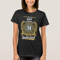 It's a M Thing You Wouldn't Understand